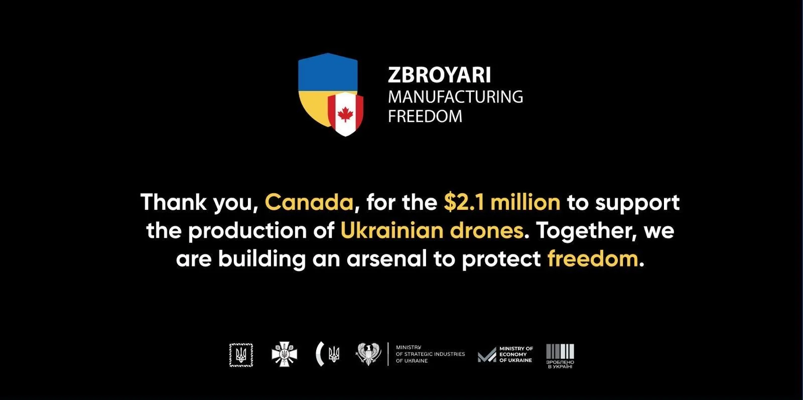 Подяка Канаді за 2,1 мільйона доларів на виробництво українських безпілотників